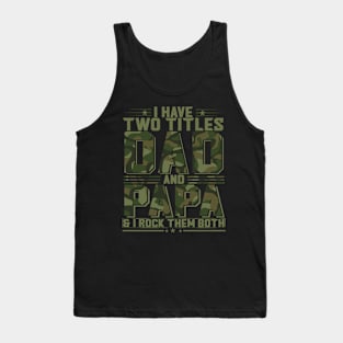 Retro I Have Two Titles Dad And Pops Funny Father's Day Tank Top